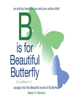 cover image of B Is for Beautiful Butterfly
